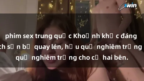 phim sex trung quốc Khoảnh khắc đáng buồn: Sex khách sạn bị quay lén, hậu quả nghiêm trọng cho cả hai bên.
