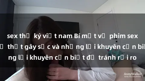 sex thư ký việt nam Bí mật về phim sex nơi công cộng: Sự thật gây sốc và những lời khuyên cần biết để tránh rủi ro